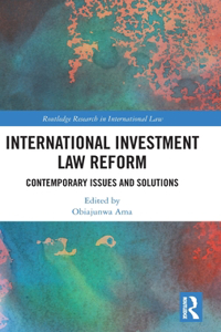 International Investment Law Reform