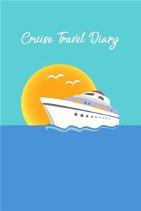 Cruise Travel Diary