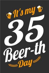 It's My 35 Beer-th Day
