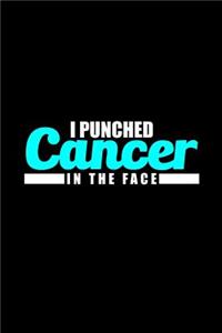 I Punched Cancer in the Face