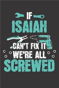 If ISAIAH Can't Fix It