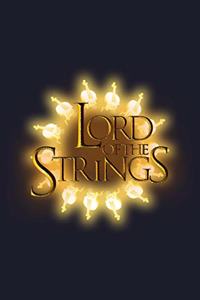 Lord Of The Strings
