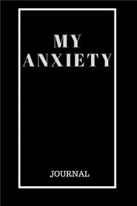 My Anxiety