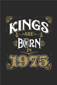 Kings Are Born In 1975