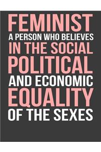 Feminist a Person Who Believes
