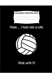 Yeah... I Play Like a Girl. Deal with It!