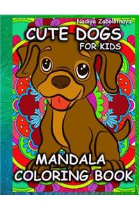 Cute Dogs for Kids Mandala Coloring Book