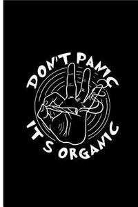 Don't Panic Its Organic