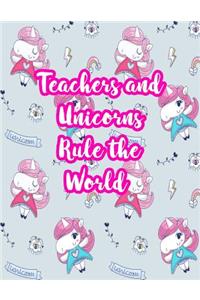 Teachers and Unicorns Rule the World