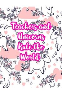 Teachers and Unicorns Rule the World