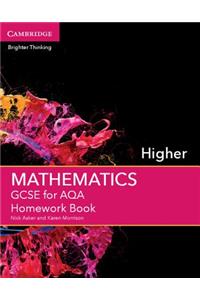 GCSE Mathematics for Aqa Higher Homework Book