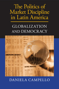 Politics of Market Discipline in Latin America
