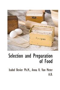 Selection and Preparation of Food