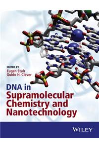 DNA in Supramolecular Chemistry and Nanotechnology