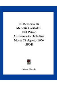 In Memoria Di Menotti Garibaldi