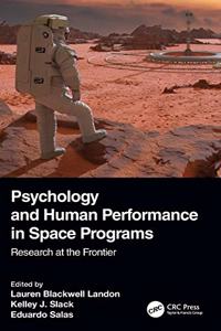 Psychology and Human Performance in Space Programs