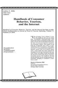 Handbook of Consumer Behavior, Tourism, and the Internet