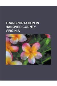 Transportation in Hanover County, Virginia