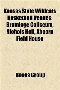 Kansas State Wildcats Basketball Venues