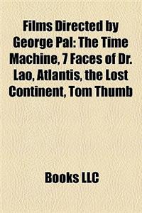 Films Directed by George Pal (Study Guide)