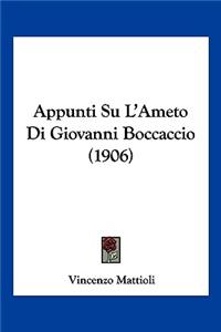 Appunti Su L'Ameto Di Giovanni Boccaccio (1906)
