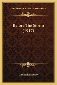 Before the Storm (1917)