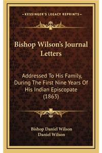 Bishop Wilson's Journal Letters