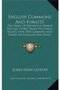 English Commons And Forests