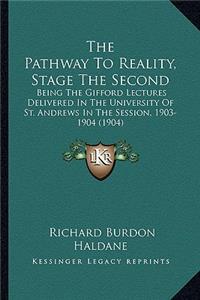 The Pathway To Reality, Stage The Second