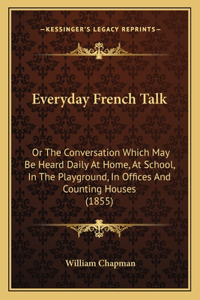 Everyday French Talk