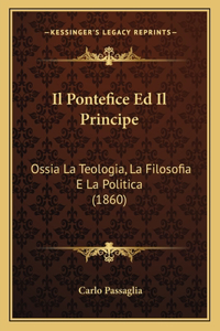 Il Pontefice Ed Il Principe