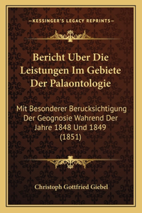 Bericht Uber Die Leistungen Im Gebiete Der Palaontologie