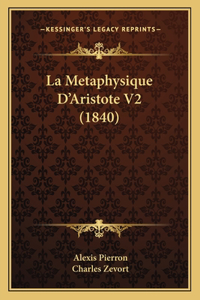 Metaphysique D'Aristote V2 (1840)