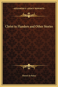 Christ in Flanders and Other Stories