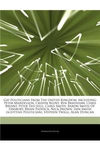 Articles on Gay Politicians from the United Kingdom, Including: Peter Mandelson, Crispin Blunt, Ben Bradshaw, Chris Bryant, Peter Tatchell, Chris Smit