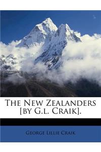 New Zealanders [By G.L. Craik].