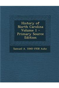 History of North Carolina Volume 1