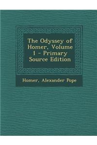 The Odyssey of Homer, Volume 1 - Primary Source Edition