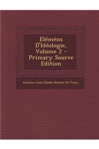 Elemens D'Ideologie, Volume 2
