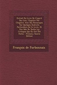 Extrait Du Livre De L'esprit Des Loix, Chapitre Par Chapitre