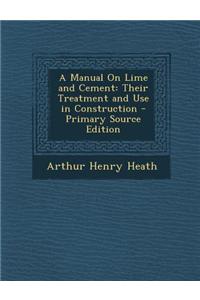 A Manual on Lime and Cement