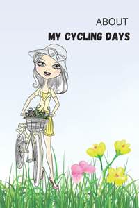 About My Cycling Days For Girls
