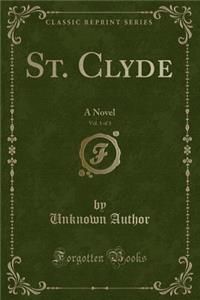 St. Clyde, Vol. 1 of 3
