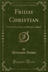 Friday Christian