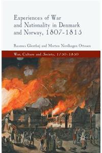 Experiences of War and Nationality in Denmark and Norway, 1807-1815