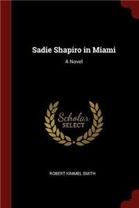 Sadie Shapiro in Miami