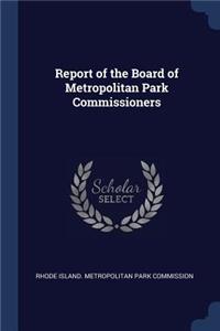 Report of the Board of Metropolitan Park Commissioners