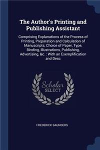 The Author's Printing and Publishing Assistant