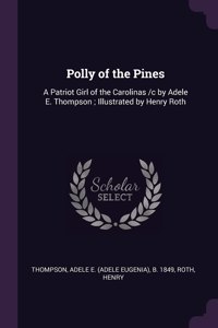 Polly of the Pines