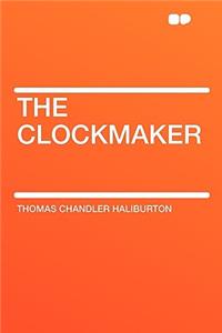 The Clockmaker